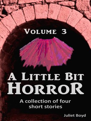 cover image of A Little Bit Horror, Volume 3